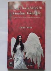 Rukiye Türeyen Kanadı Kırık Melek'in Kanadına Takılanlar Egemen Yayınları - Egemen Yayınları