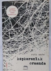Ruth Ware Kapkaranlık Ormanda Yabancı Yayınları - Yabancı Yayınları