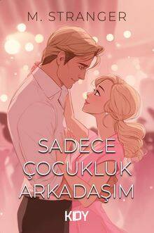 Sadece Çocukluk Arkadaşım - 1