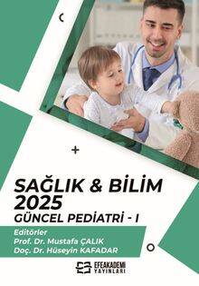 Sağlık - Bilim 2025: Güncel Pediatri I - 1