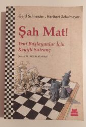 Şah Mat! Yazar: Heribert Schulmeyer , Gerd Schneider - Kırmızı Kedi Yayınevi