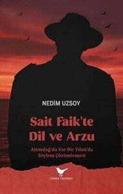 Sait Faik'te Dil ve Arzu - 1