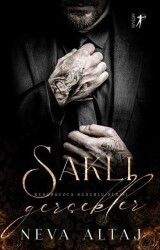 Saklı Gerçekler - Kusursuzca Kusurlu Serisi Yazar: Neva Altaj - Artemis Yayınları