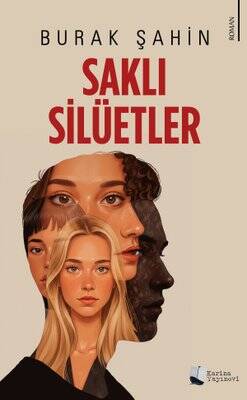 Saklı Silüetler - 1