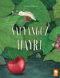 Salyangoz Hayri - Eksik Parça Yayınları