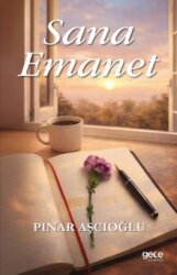 Sana Emanet - Gece Kitaplığı