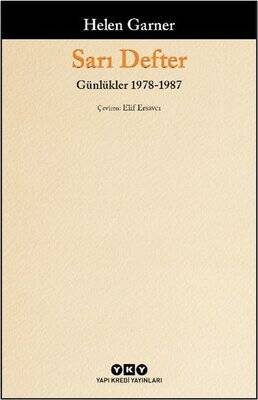 Sarı Defter: Günlükler 1. Cilt 1978 - 1987 - 1