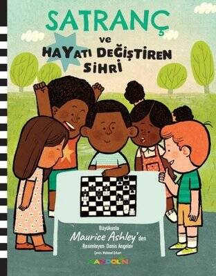 Satranç ve Hayatı Değiştiren Sihri - 1