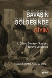 Savaşın Gölgesinde Giyim - Gece Kitaplığı