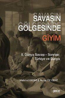 Savaşın Gölgesinde Giyim - 1