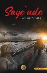 Saye'nde - Gölge Sümer - Aysima Yayınları