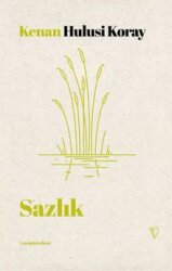 Sazlık - Vacilando Kitap