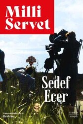 Sedef Ever Milli Servet Everest Yayınları - Everest Yayınları