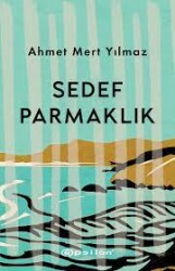 Sedef Parmaklık-Ahmet Mert Yılmaz, Epsilon yayınları - Epsilon Yayınevi