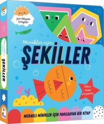 Şekiller - Meraklı Minikler İçin Dokun Hisset - Parıldayan Kitaplar - İndigo Çocuk