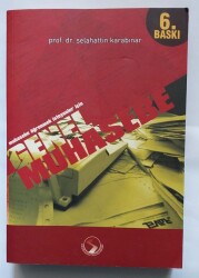 Selahattin Karabınar Genel Muhasebe: Muhasebe Öğrenmek İsteyenler İçin Sakarya Kitabevi - Sakarya Kitabevi