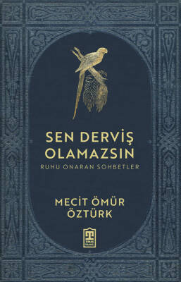 Sen Derviş Olamazsın - 1