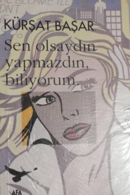 Sen Olsaydın Yapmazdın Biliyorum. - 1