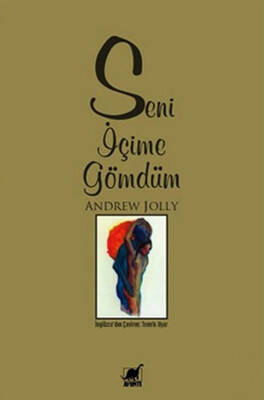 Seni İçime Gömdüm - 1