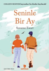 Seninle Bir Ay - Suzanne Ewart - Sonsuz Kitap Yayınları