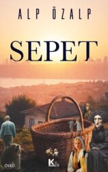 Sepet - K-İLETİŞİM YAYINLARI