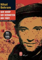 Ser Verip Sır Vermeyen Bir Yiğit - Tekin Yayınevi