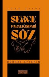 Serçe Parmağındaki Söz - İstasyon Yayınları