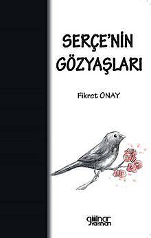 Serçe'nin Gözyaşları - 1