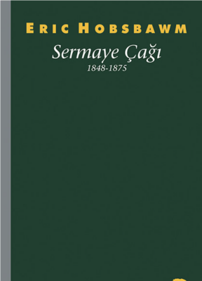 Sermaye Çağı 1848-1875 - 1