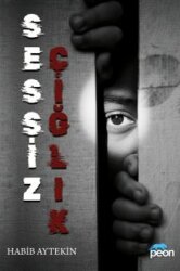 Sessiz Çığlık - Peon Kitap