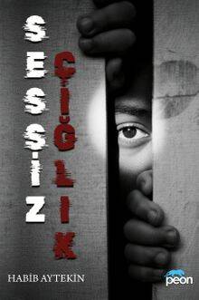 Sessiz Çığlık - 1