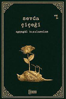 Sevda Çiçeği - 1