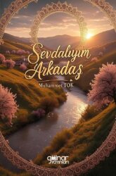 Sevdalıyım Arkadaş - Gülnar Yayınları