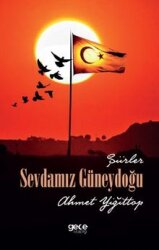 Sevdamız Güneydoğu - Gece Kitaplığı