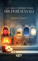 Sevgi, Anlam ve Mutluluğun Yolunda Bir Peri Masalı - Kitapyurdu Doğrudan Yayıncılık (KDY)