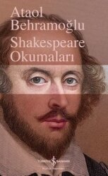 Shakespeare Okumaları - İş Bankası Kültür Yayınları
