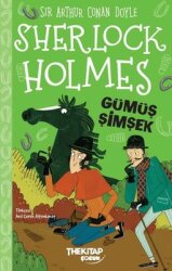 Sherlock Holmes - Gümüş Şimşek - The Çocuk