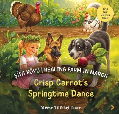Şifa Köyü - Healing Farm in March - Crisp Carrot's Springtime Dance - 1