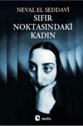 Sıfır Noktasındaki Kadın - Metis Yayınları