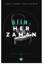 Şiir Her Zaman - Kaos Çocuk Parkı