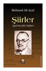 Şiirler - Ayni'nin Şiir Defteri - Türk Edebiyatı Vakfı Yayınları