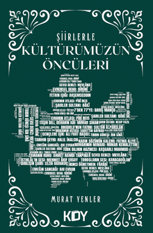 Şiirlerle Kültürümüzün Öncüleri - 1