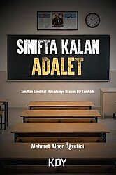 Sınıfta Kalan Adalet - Kitapyurdu Doğrudan Yayıncılık (KDY)