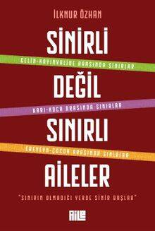 Sinirli Değil Sınırlı Aileler - 1