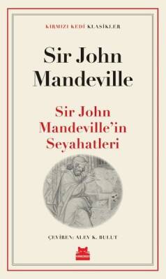 Sir John Mandeville'in Seyahatleri - Sir John Mandeville - 1