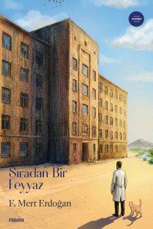 Sıradan Bir Feyyaz - 1