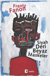 Siyah Deri Beyaz Maskeler METİS - Metis Yayınları