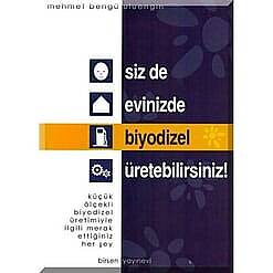 Siz de Evinizde Biyodizel Üretebilirsiniz - 1
