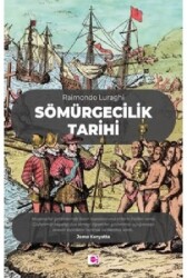 Sömürgecilik Tarihi - E Yayınları