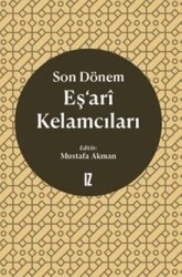 Son Dönem Eş'ari Kelamcıları - İz Yayıncılık
